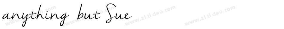anything_but Sue字体转换